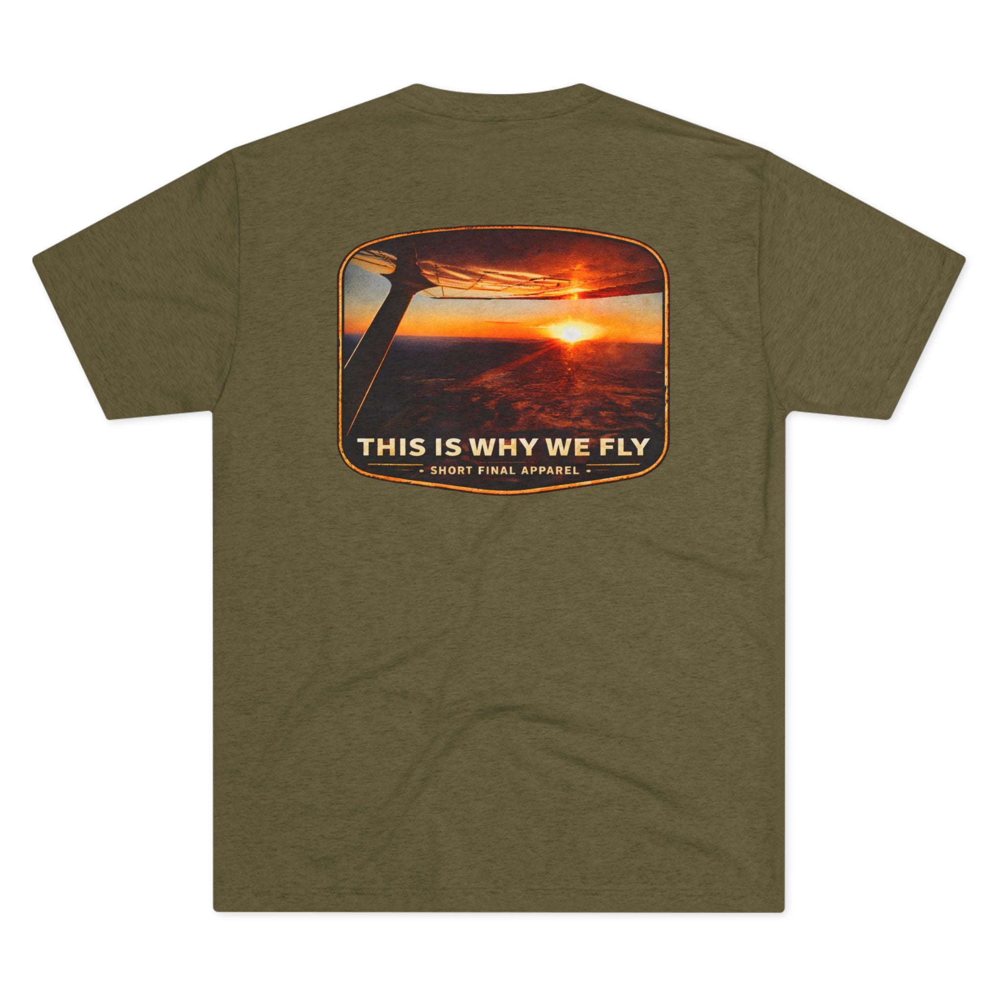 Short Final Apparel | This Is Why We Fly Tee