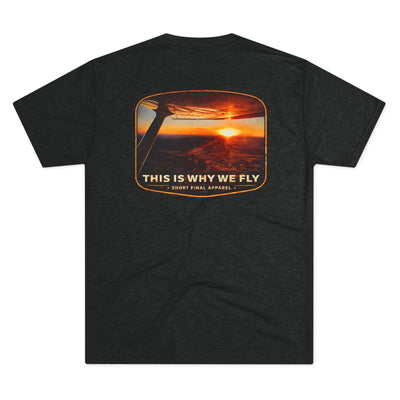 Short Final Apparel | This Is Why We Fly Tee